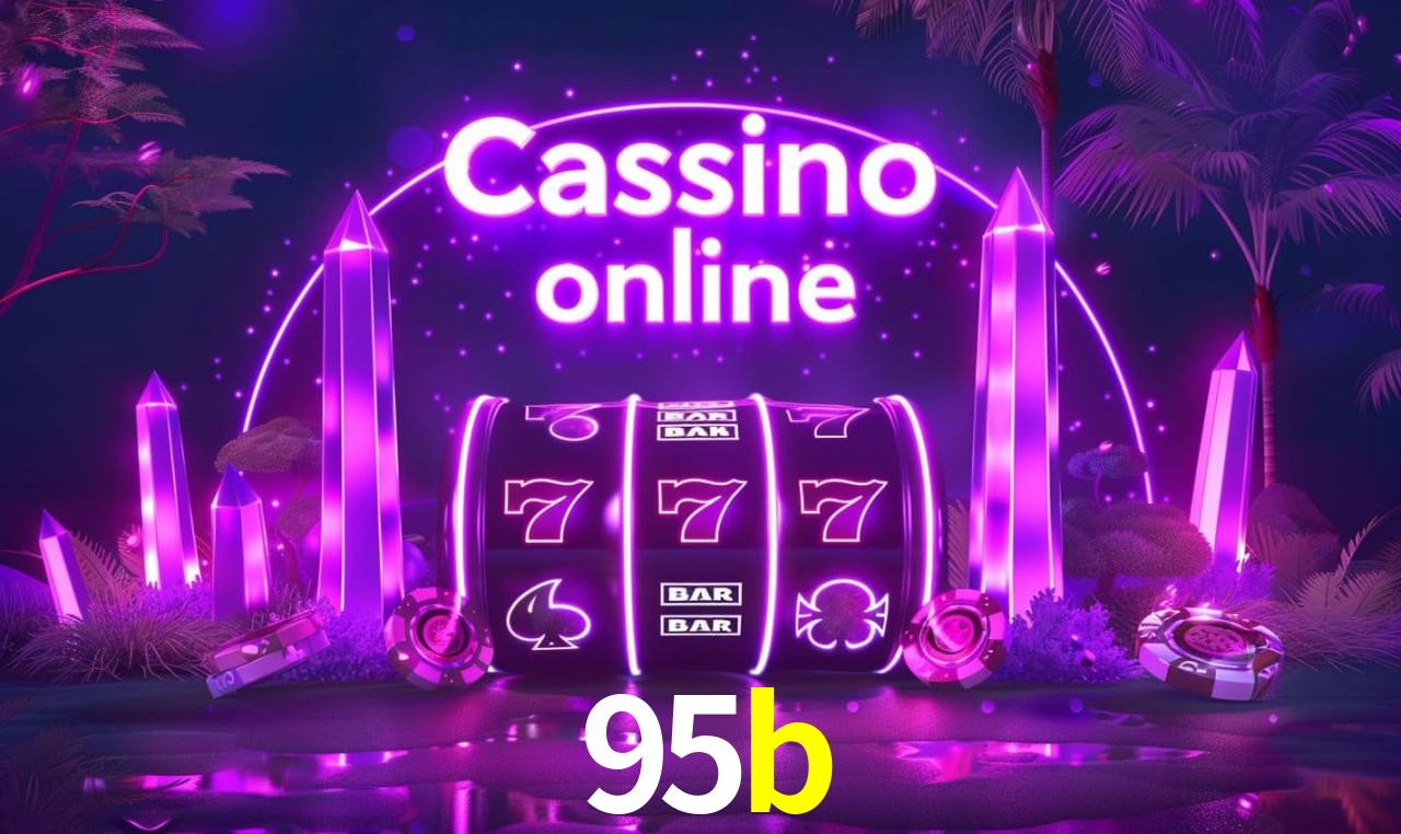 Casino Ao Vivo 95b